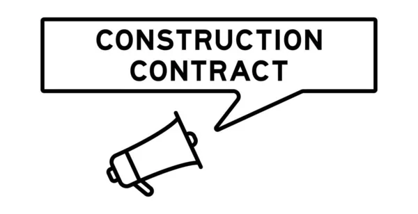 Icône Mégaphone Avec Bulle Parole Dans Contrat Construction Mots Sur — Image vectorielle