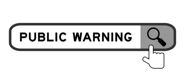 Search Banner Word Public Warning Hand Magnifier Icon White Background — Stock Vector