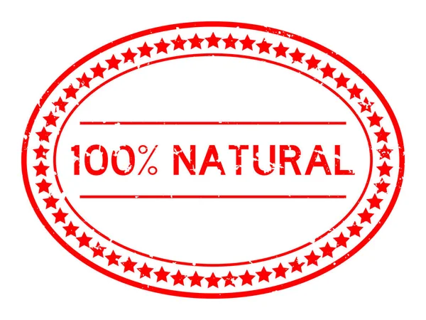 Grunge Rouge 100 Naturel Mot Ovale Cachet Caoutchouc Sur Fond — Image vectorielle