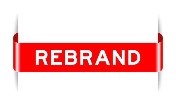 Piros Színű Beillesztett Címke Banner Szó Rebrand Fehér Háttér — Stock Vector
