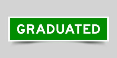 Kare yeşil etiketli kelime gri arkaplanda mezun oldu