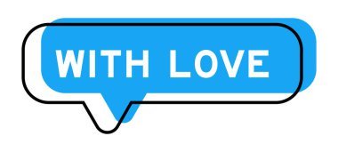 Konuşma pankartı ve mavi tonda beyaz arka planda aşkla