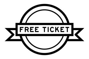 Beyaz arka planda kelime ücretsiz bilet ile klasik siyah renkli yuvarlak etiket afişi