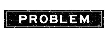 Grunge siyah problem kelime kare kauçuk mühür beyaz arka planda