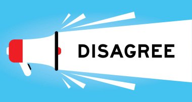 Kelime ile renk megafonu simgesi mavi arkaplanda beyaz pankarta katılmıyor