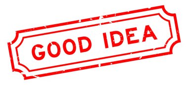 Grunge kırmızı iyi fikir. Beyaz arka planda lastik mühür mührü.