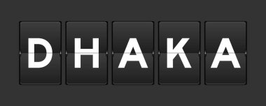 Gri arkaplanda dhaka sözcüğüyle siyah renk analog çevirme tahtası