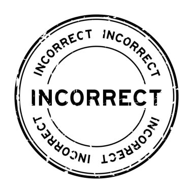 Grunge siyah yanlış kelime yuvarlak lastik mühür beyaz arka planda