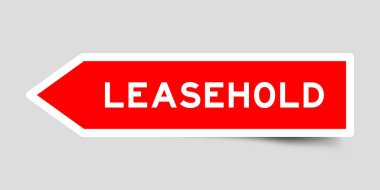 Red color arrow shape sticker label with word leasehold on gray background clipart