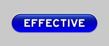 Gri arkaplan üzerinde etkili sözcük içeren mavi renkli kapsül biçimi düğmesi