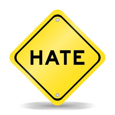 Yellow color transportation sign with word hate on white background clipart