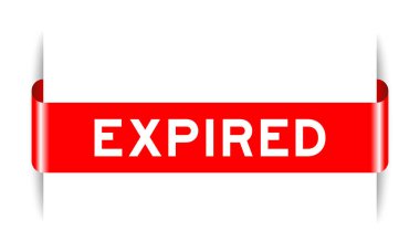 Beyaz arkaplanda son kullanma tarihi geçmiş kırmızı etiketli pankart