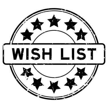 Grunge kara dilek listesi kelimesi beyaz arkaplanda yıldız simgesi yuvarlak lastik mühür ile