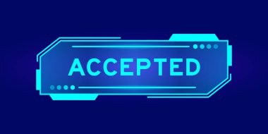 Mavi arkaplandaki kullanıcı arayüzü ekranında sözcüğü kabul edilen gelecekçi hud pankartı