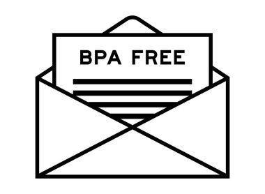 Envelope and letter sign with word BPA (Bisphenol A) free as the headline clipart