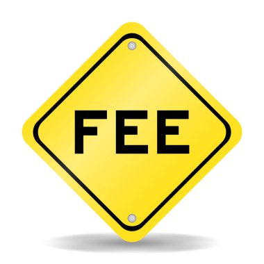 Beyaz arkaplanda kelime ücreti yazılı sarı renk taşıma işareti