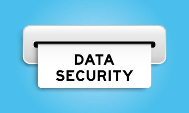 Mavi arkaplandaki makineden kelime veri güvenliğine sahip beyaz kupon pankartı