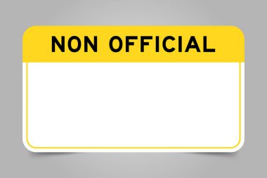 Gri arkaplan üzerinde resmi olmayan ve beyaz kopya alanı olan sarı başlıklı etiket başlığı