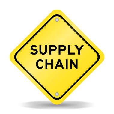 Beyaz zemin üzerinde kelime tedarik zinciri olan sarı renk taşıma işareti