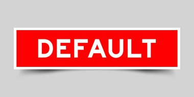 Gri arkaplanda kelime öntanımlı kırmızı renk kare etiketi