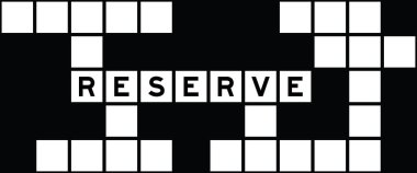 Alphabet letter in word reserve on crossword puzzle background clipart