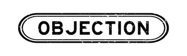 Grunge black objection word rubber seal stamp on white background