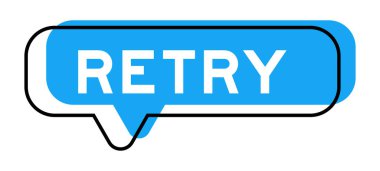 Konuşma pankartı ve mavi tonda beyaz arkaplanda tekrar denemeli