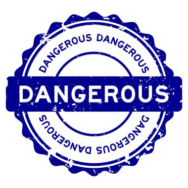 Grunge mavi tehlikeli kelime yuvarlak lastik mühür beyaz arka planda