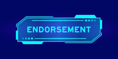 Futuristic hud banner that have word endorsement on user interface screen on blue background clipart