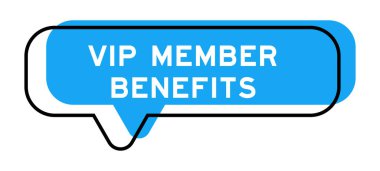 Konuşma pankartı ve mavi tonda beyaz arka planda VIP üye yardımları