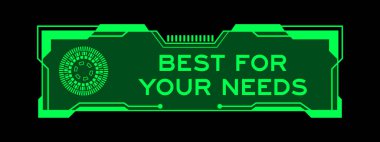 Siyah arkaplanda kullanıcı arayüzü ekranında ihtiyaçlarınız için en iyi sözcüğe sahip fütürist hud afişinin yeşil rengi