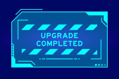 Siyah arkaplandaki kullanıcı arayüzü ekranında kelime güncellemesi tamamlanmış gelecekçi hud afişinin mavi rengi