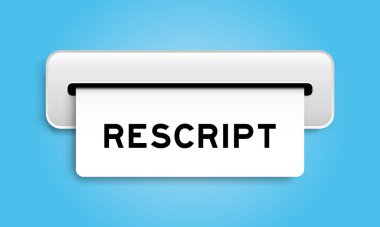 White coupon banner with word rescript from machine on blue color background