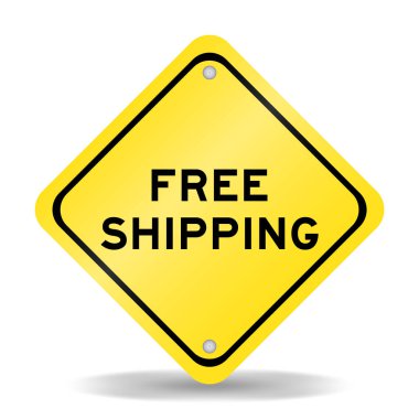 Beyaz zemin üzerinde kelime ücretsiz nakliye ile sarı renk taşıma işareti