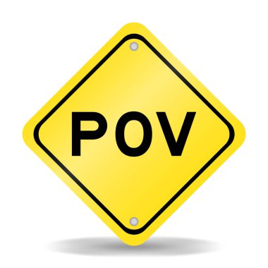 Beyaz arkaplanda POV (bakış açısının kısaltması) sözcüğüyle sarı renk taşıma işareti