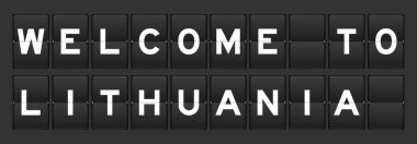 Gri arka planda Litvanya 'ya hoş geldiniz yazılı siyah renk analog çevirme tahtası