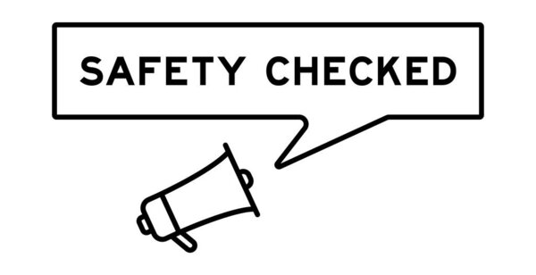 Megaphone icon with speech bubble in word safety checked on white background