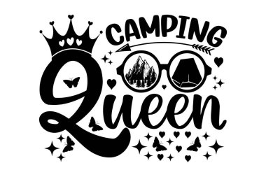 Kamp Kraliçesi - Kamp tişörtü tasarımı