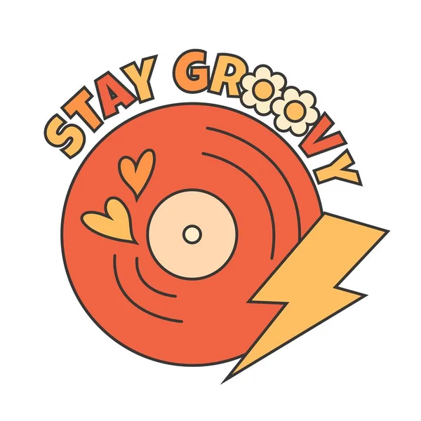 Retro Groovy Hippie 70S Sticker Vinyl Sticker Met Verblijf Groovy — Stockvector