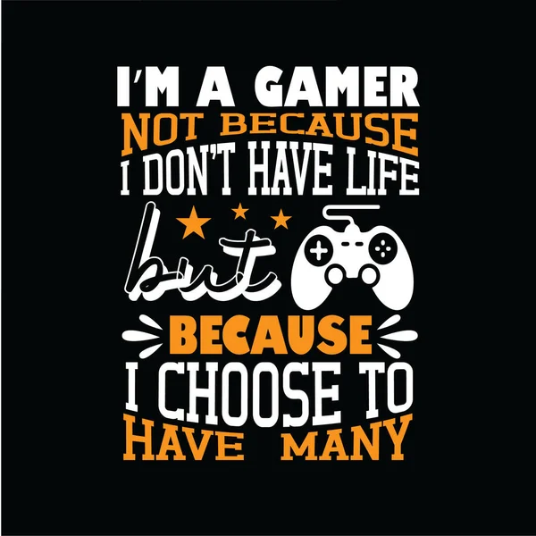 Gamer Quotes and Slogan good for Print. That Moment When You Finish a Game  and Just Don t Know What to Do With Your Life Anymore Stock Vector Image &  Art 
