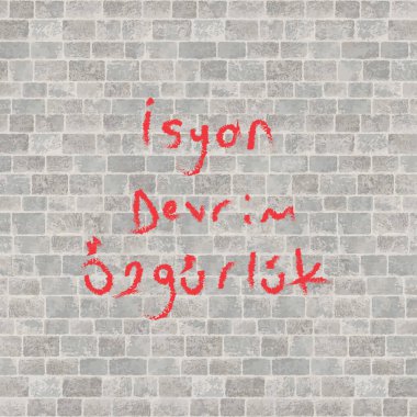 Isyan Devrim Özgurluk vektör illüstrasyonu. (Tercümesi: İsyan devrim özgürlüğü)