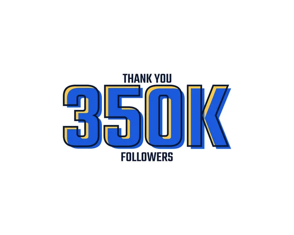 Thank You 350 Followers Card Celebration Vector 350000 Followers Congratulation — Stock Vector