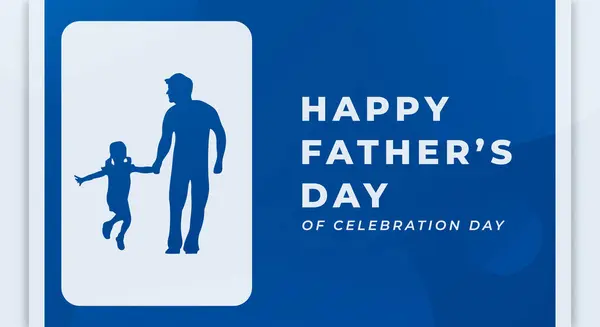 Happy Fathers Day Celebration Vector Design Illustration Background Poster Banner — Stock Vector