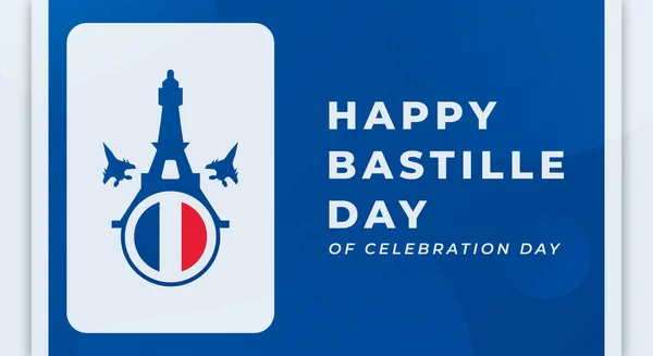 Happy Bastille Day Celebration Vector Design Illustration Background Poster Banner — Stock Vector