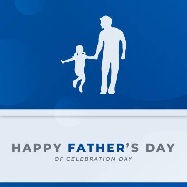 Mutlu Babalar Günü Kutlama Vektör Tasarım Resimleri Arkaplan, Poster, Sancak, Reklam, Tebrik Kartı
