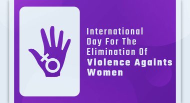 Kadınlara Karşı Şiddetin Önlenmesi İçin Uluslararası Gün Kutlama Vektör Tasarımı Arkaplan, Poster, Bayrak, Reklam Kartı, Tebrik Kartı İllüstrasyonu