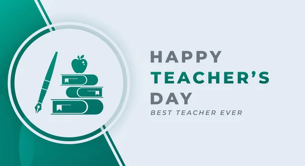 Happy Teachers Day Celebration Vector Design Illustration Background Poster Banner — Stock Vector