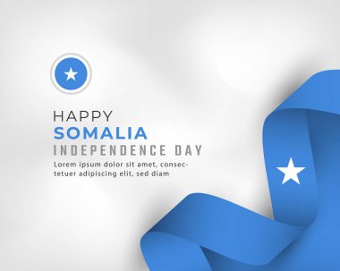 Somali Bağımsızlık Günü 'nüz kutlu olsun. 1 Temmuz Kutlama Vektör Tasarım Çizimi. Poster, Bayrak, Reklam, Tebrik Kartı veya Yazdırma Elemanı Şablonu