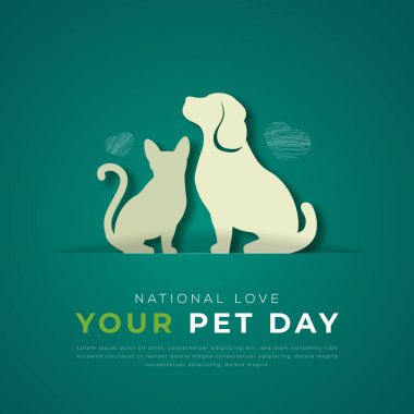 National Love Your Pet Day Paper kesim stili Vector Tasarım Arkaplan, Poster, Banner, Reklam Kartı, Tebrik Kartı