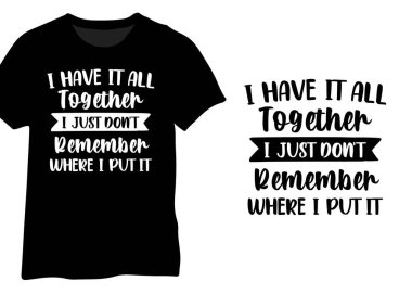 Hepsini bir araya getirdim. Nereye koyduğumu hatırlamıyorum. Kinayeli tırnak tipografisi.